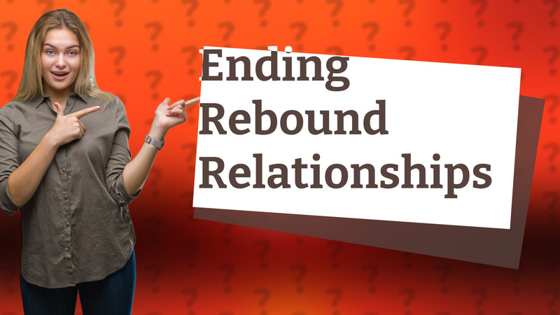 Ending Rebound Relationships