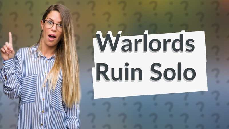 Warlords Ruin Solo