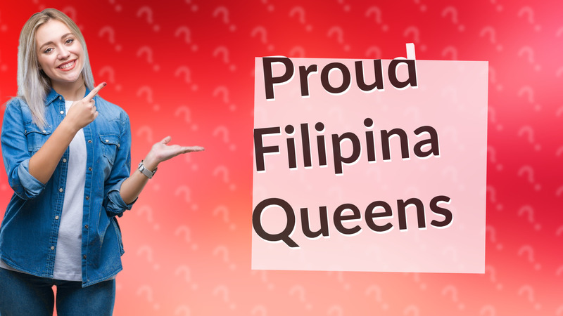 Proud Filipina Queens