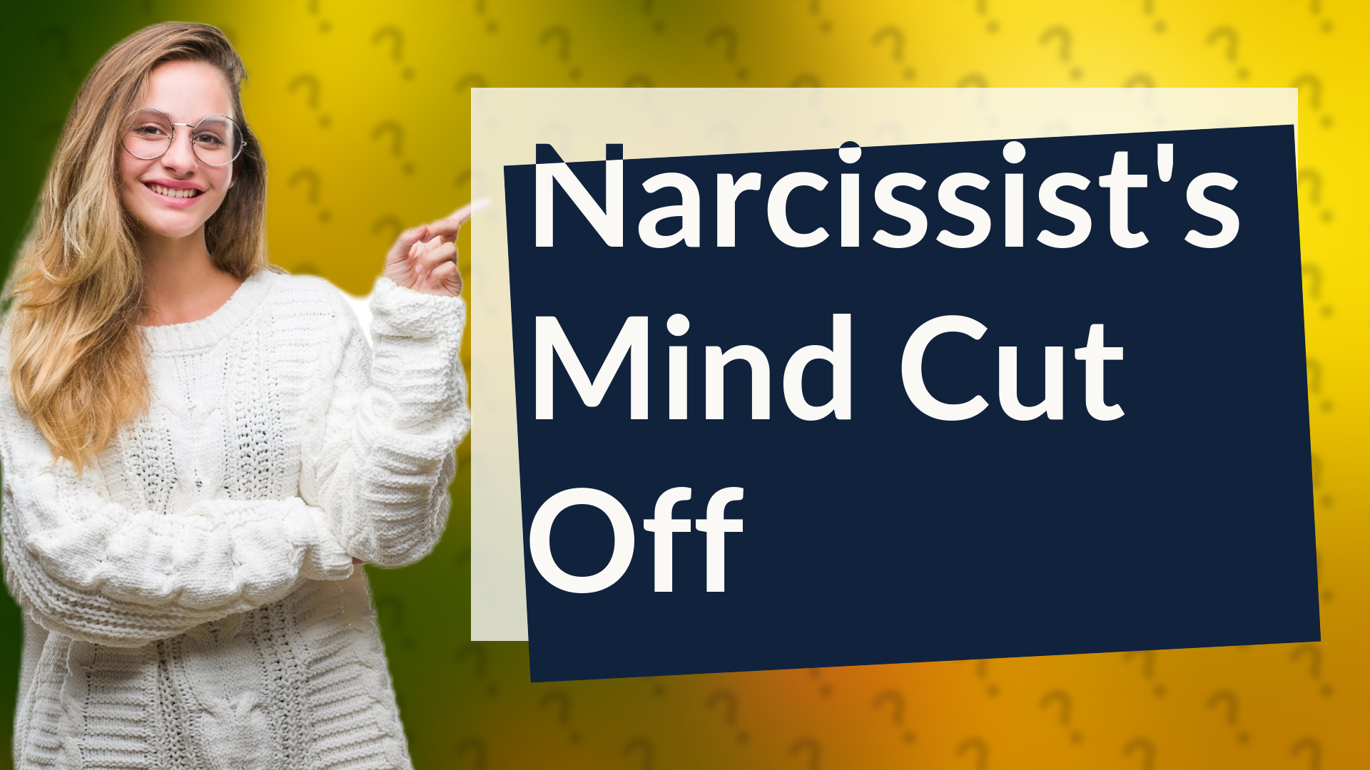 Narcissist's Mind Cut Off