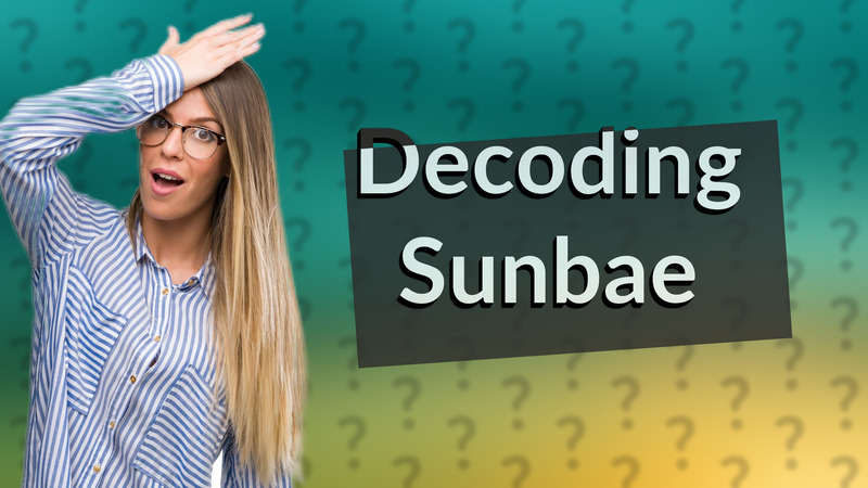 Decoding Sunbae