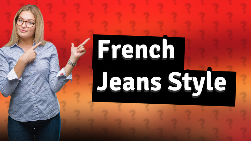 French Jeans Style