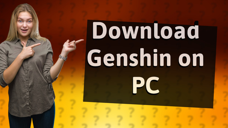 Download Genshin on PC