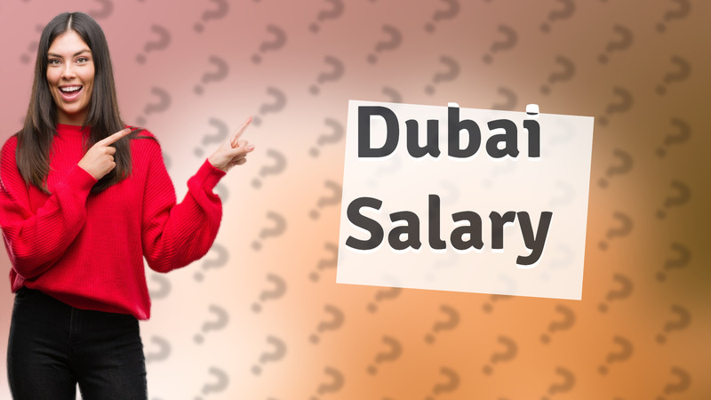 Dubai Salary