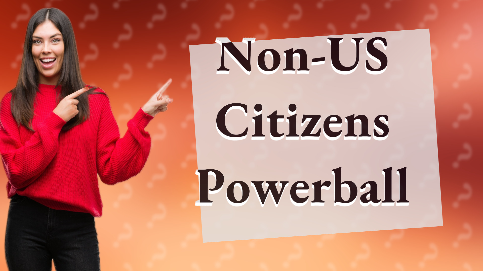 Non-US Citizens Powerball