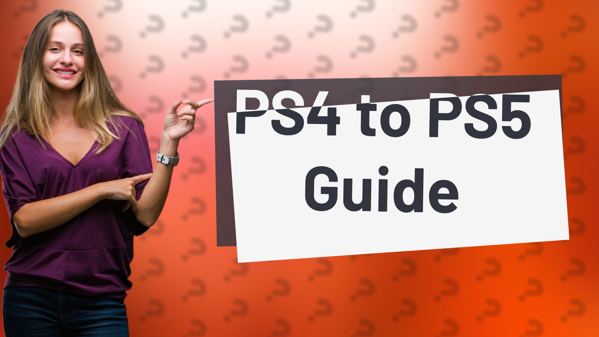 PS4 to PS5 Guide