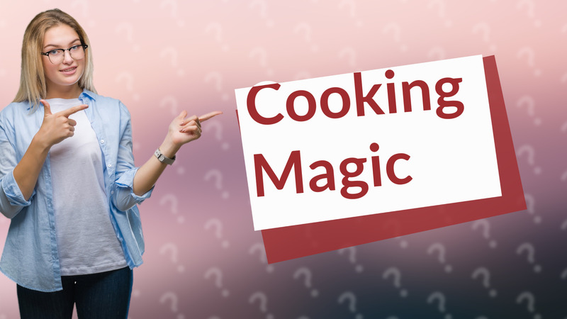 Cooking Magic