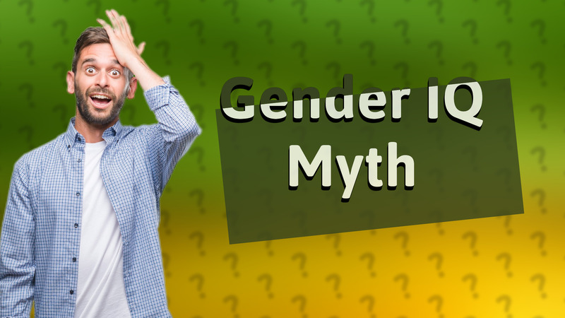 Gender IQ Myth
