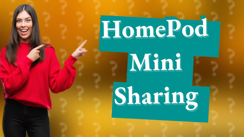 HomePod Mini Sharing