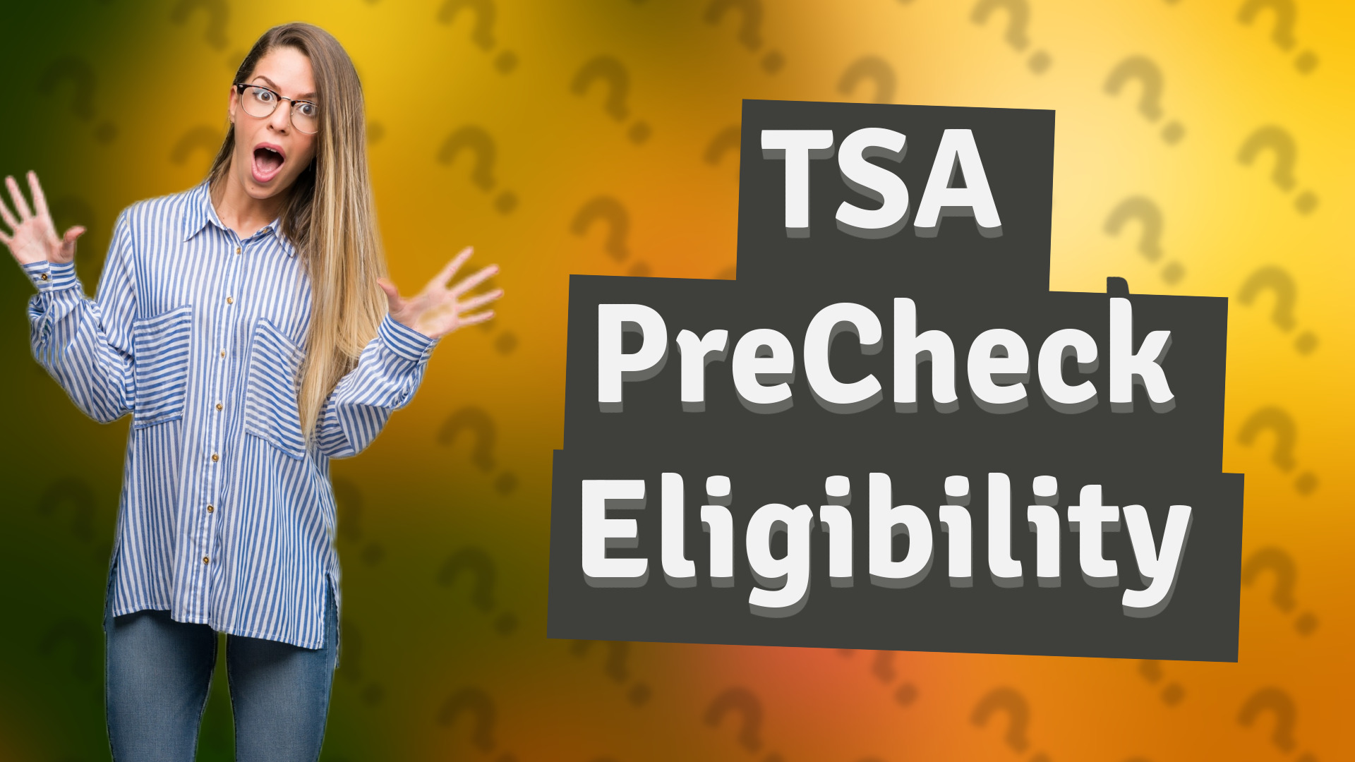 TSA PreCheck Eligibility