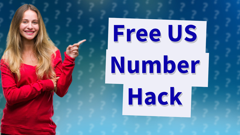 Free US Number Hack