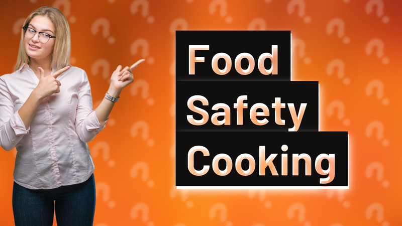 Food Safety Cooking