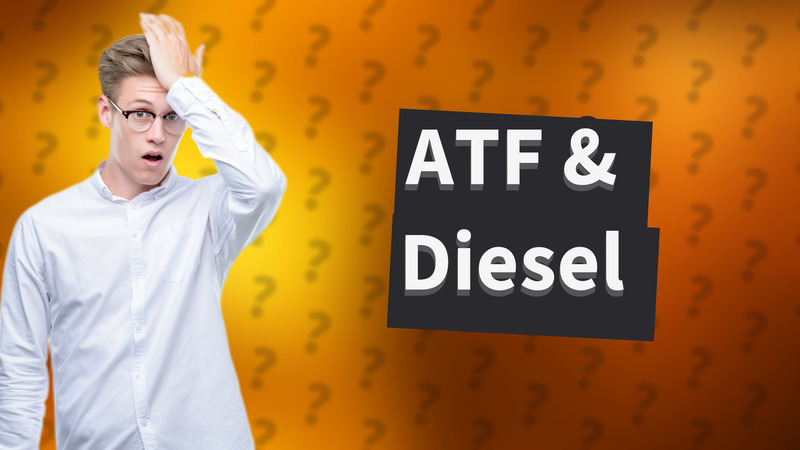 ATF & Diesel