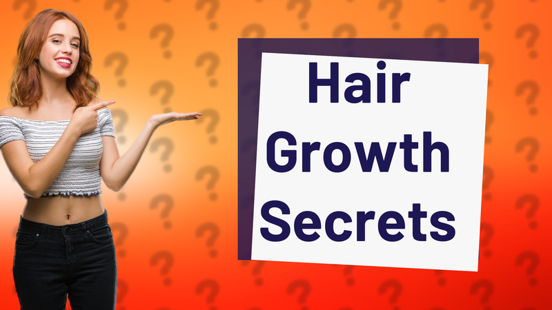 Hair Growth Secrets