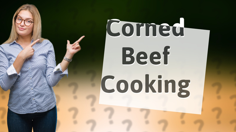 Corned Beef Cooking