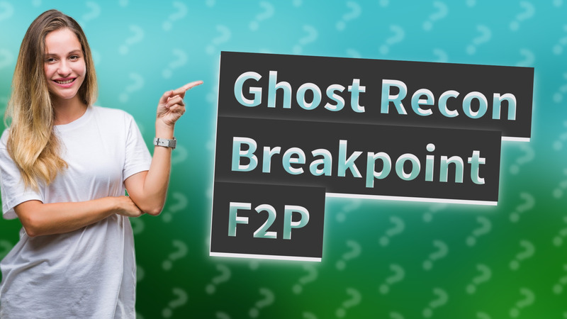 Ghost Recon Breakpoint F2P