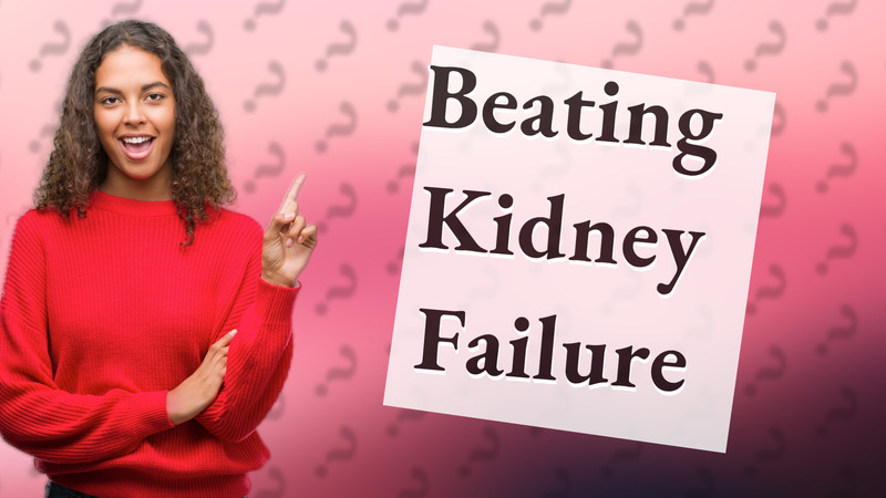 Beating Kidney Failure