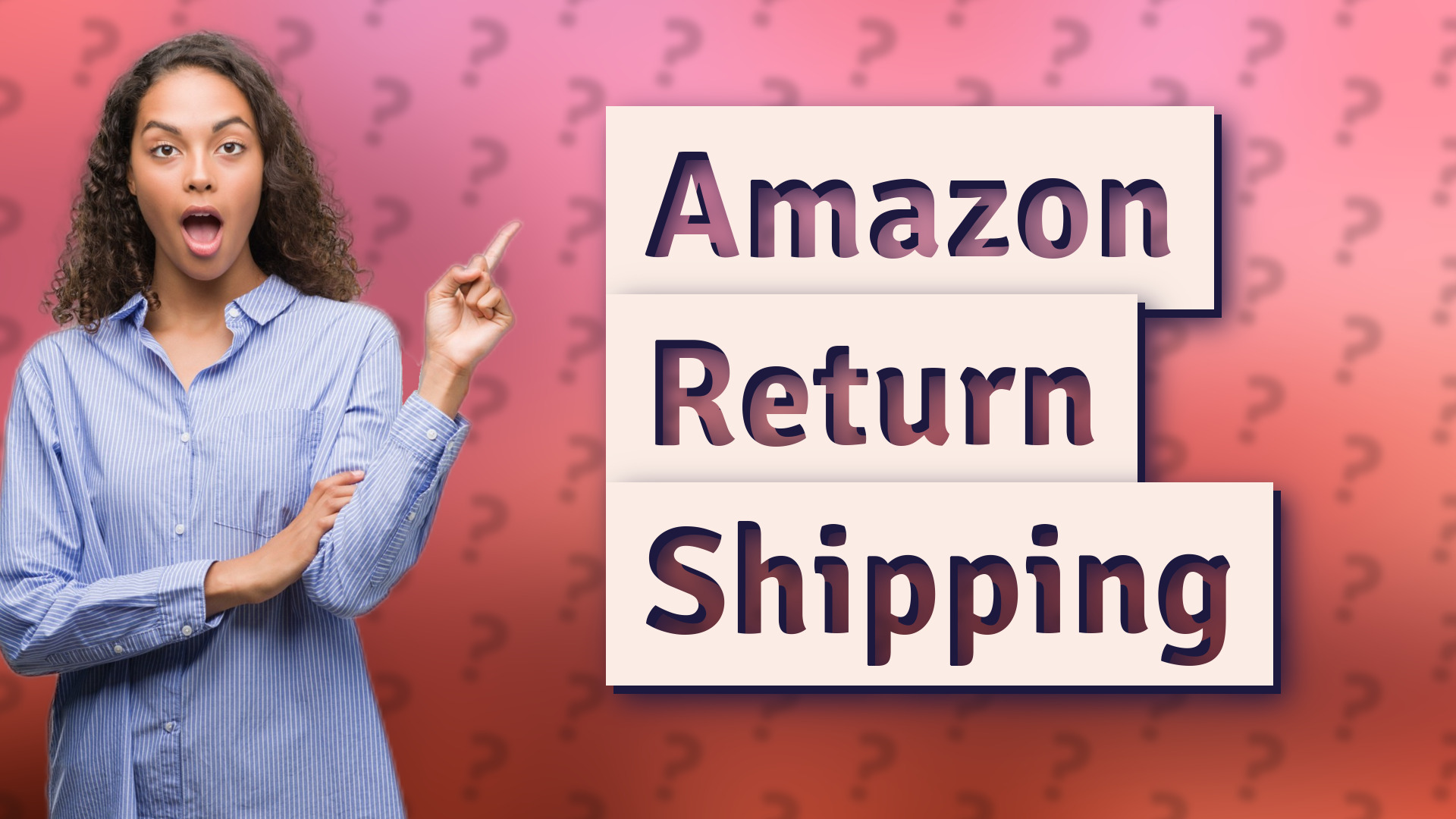 Amazon Return Shipping