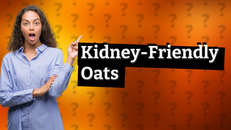 Kidney-Friendly Oats