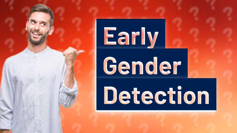 Early Gender Detection