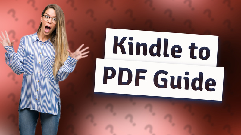 Kindle to PDF Guide