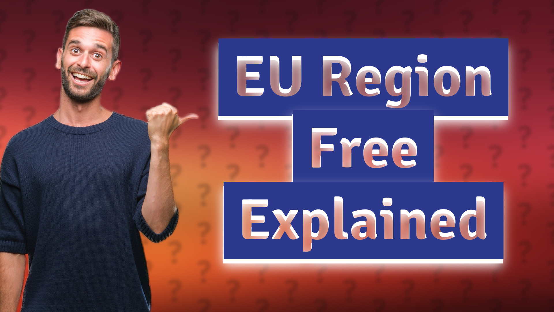 EU Region Free Explained