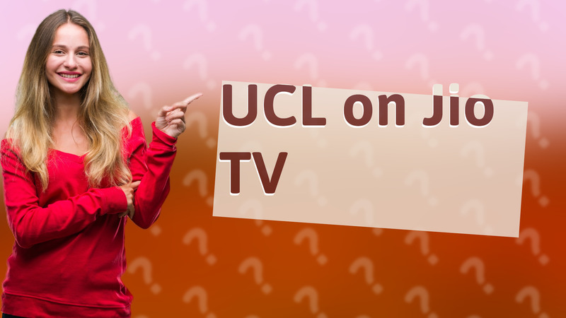UCL on Jio TV