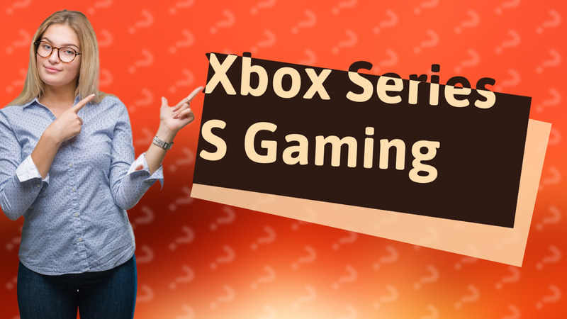 Xbox Series S Gaming