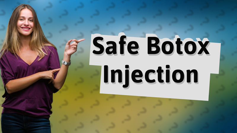 Safe Botox Injection