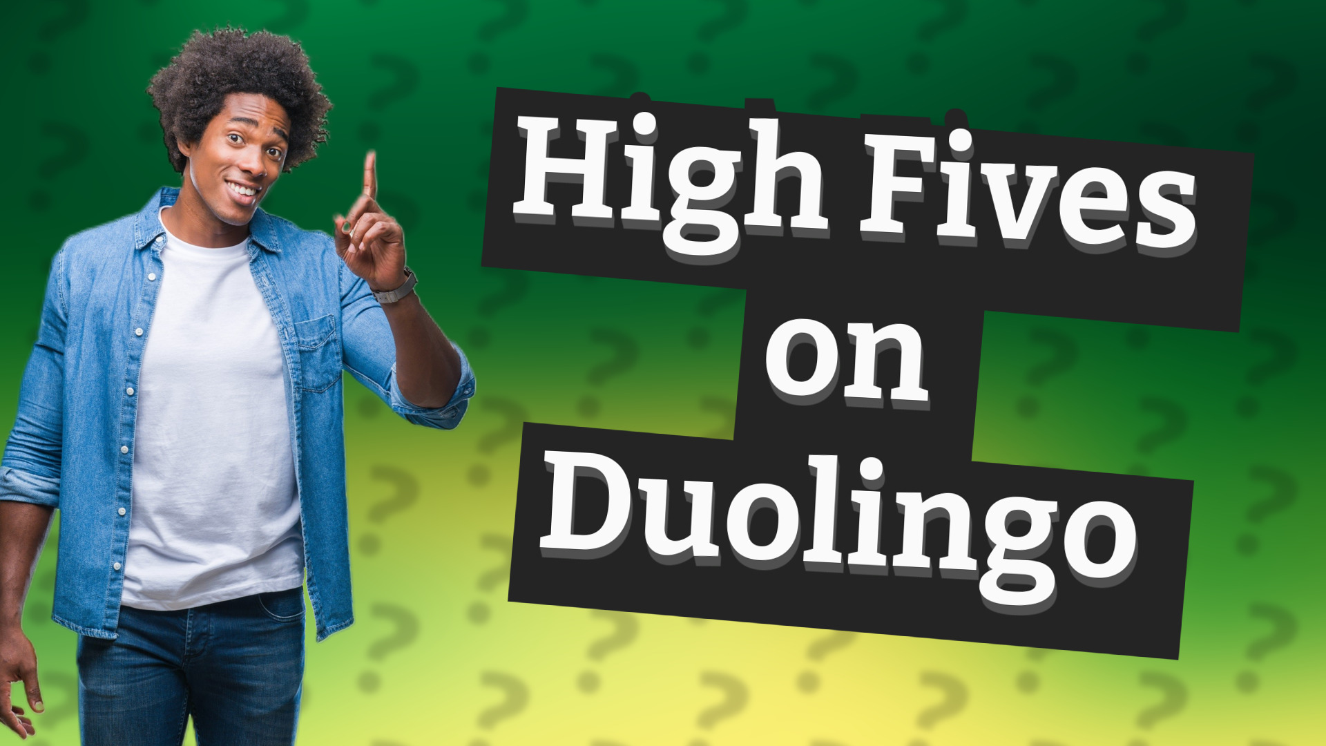 High Fives on Duolingo