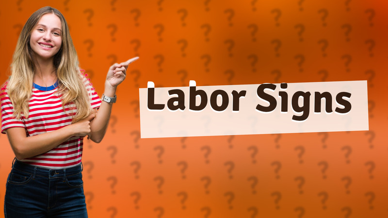 Labor Signs
