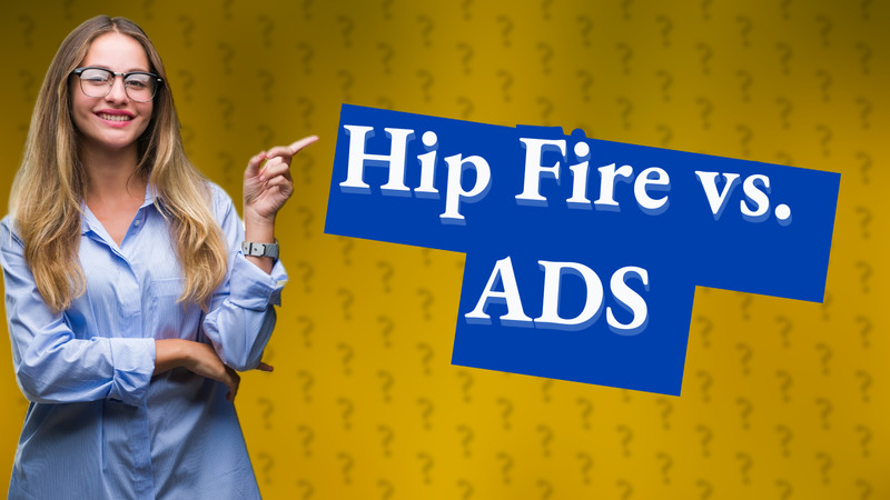 Hip Fire vs. ADS