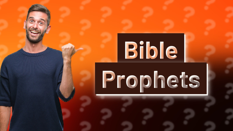 Bible Prophets