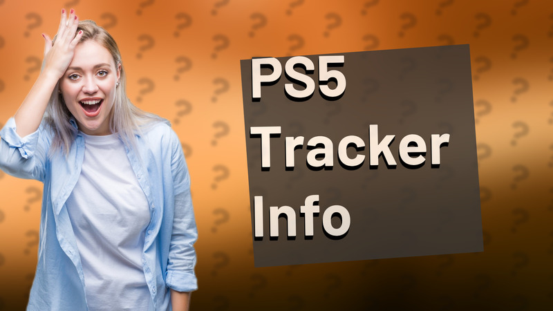 PS5 Tracker Info