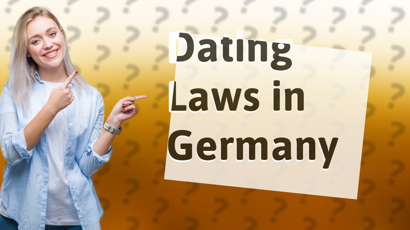 Dating Laws in Germany