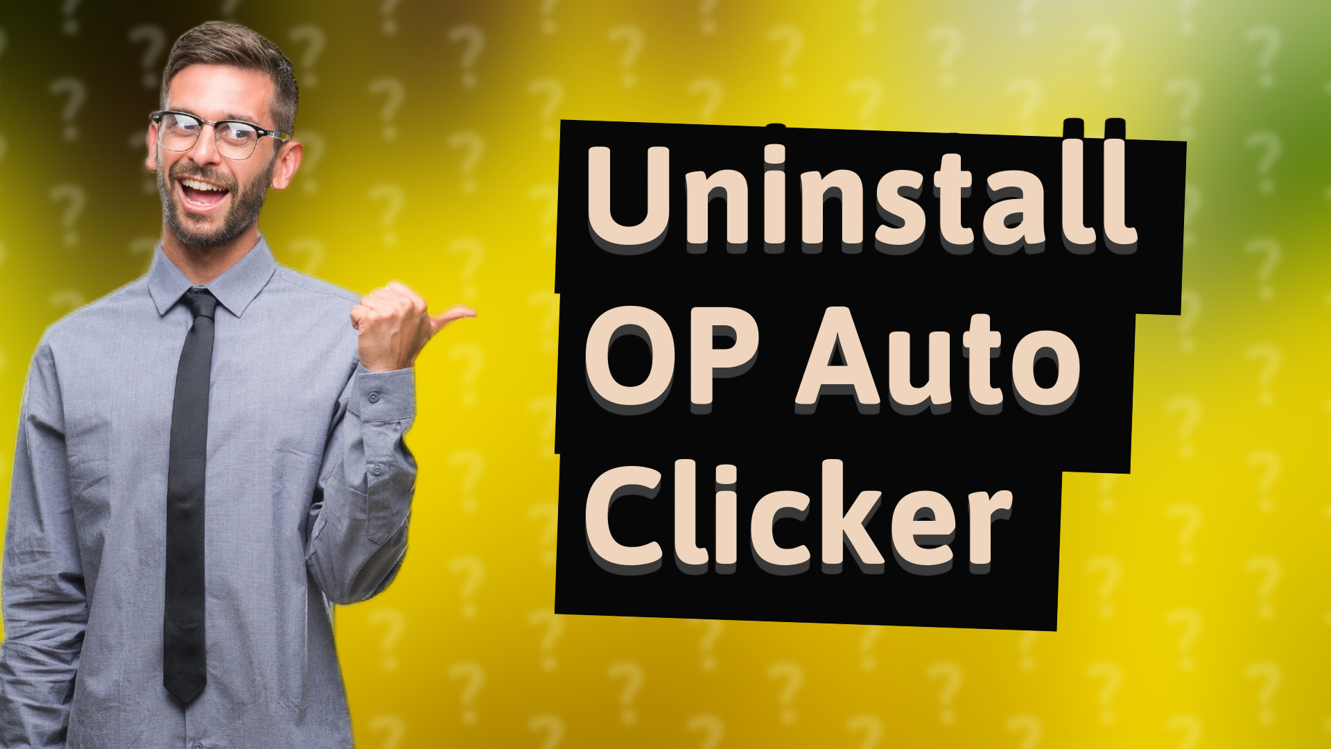 Uninstall OP Auto Clicker