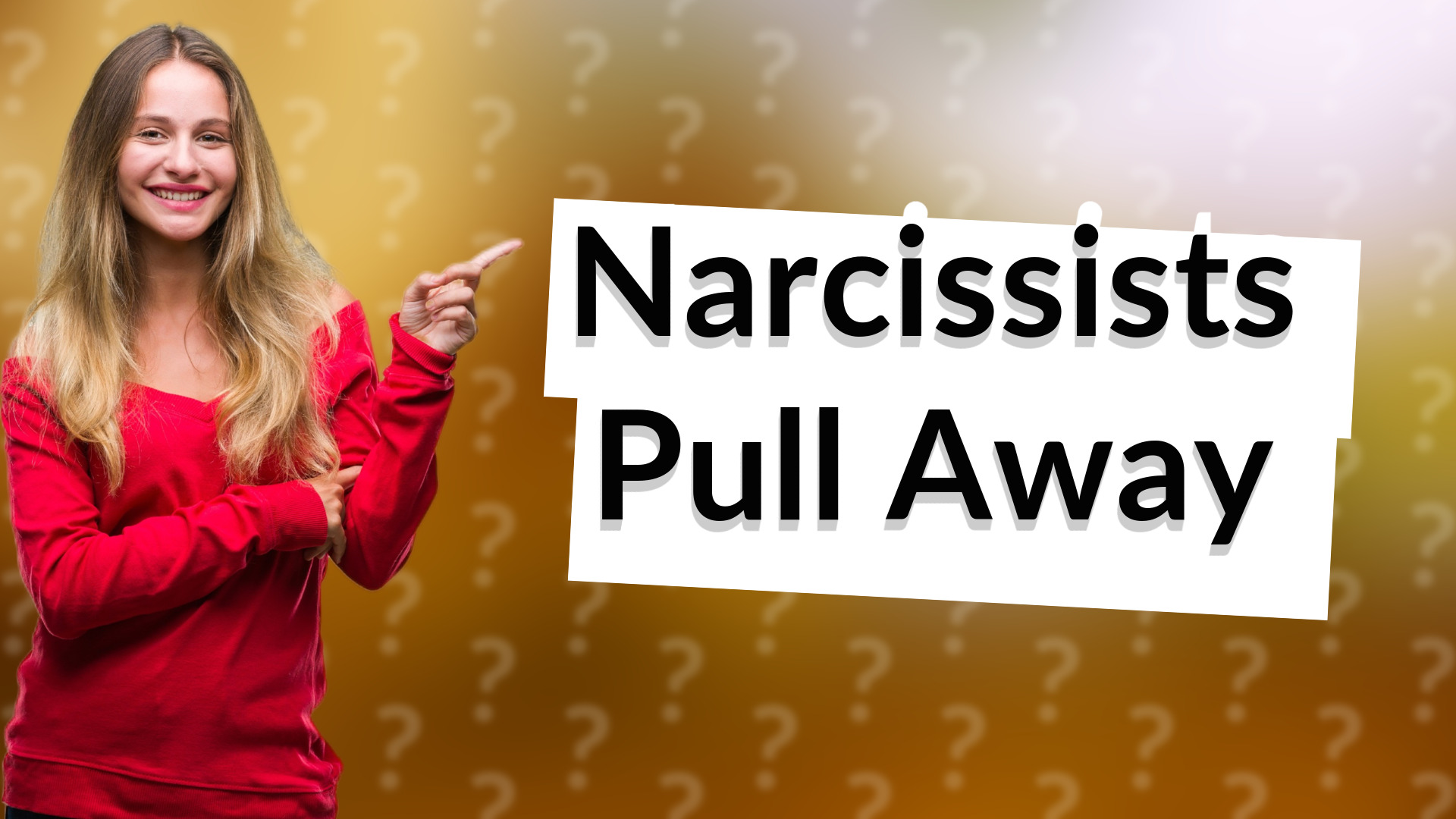 Narcissists Pull Away