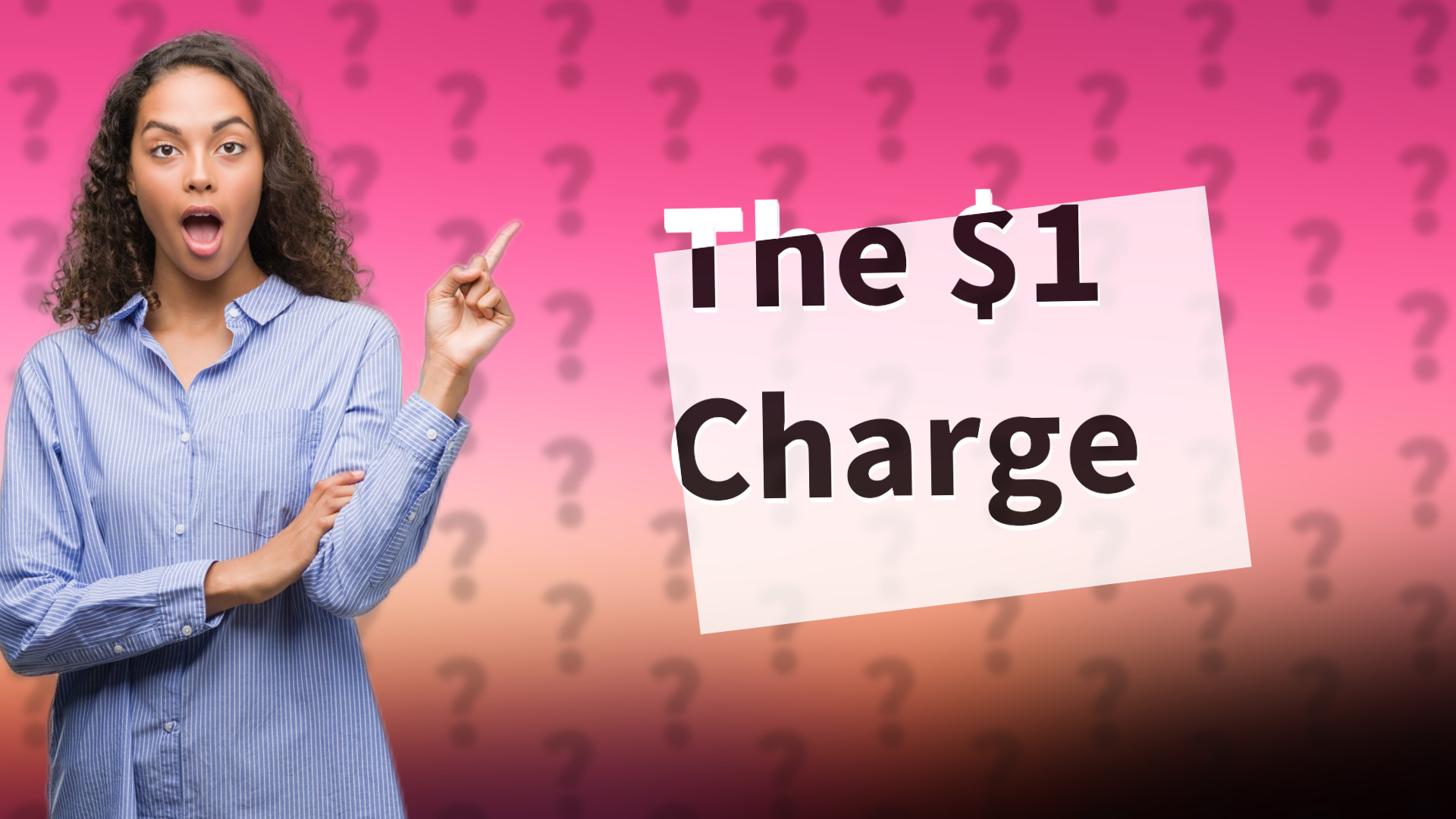 The $1 Charge
