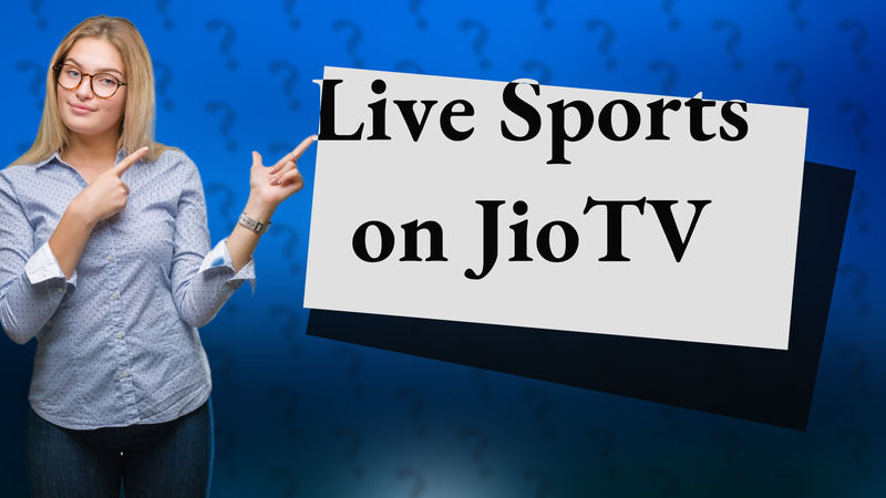Live Sports on JioTV