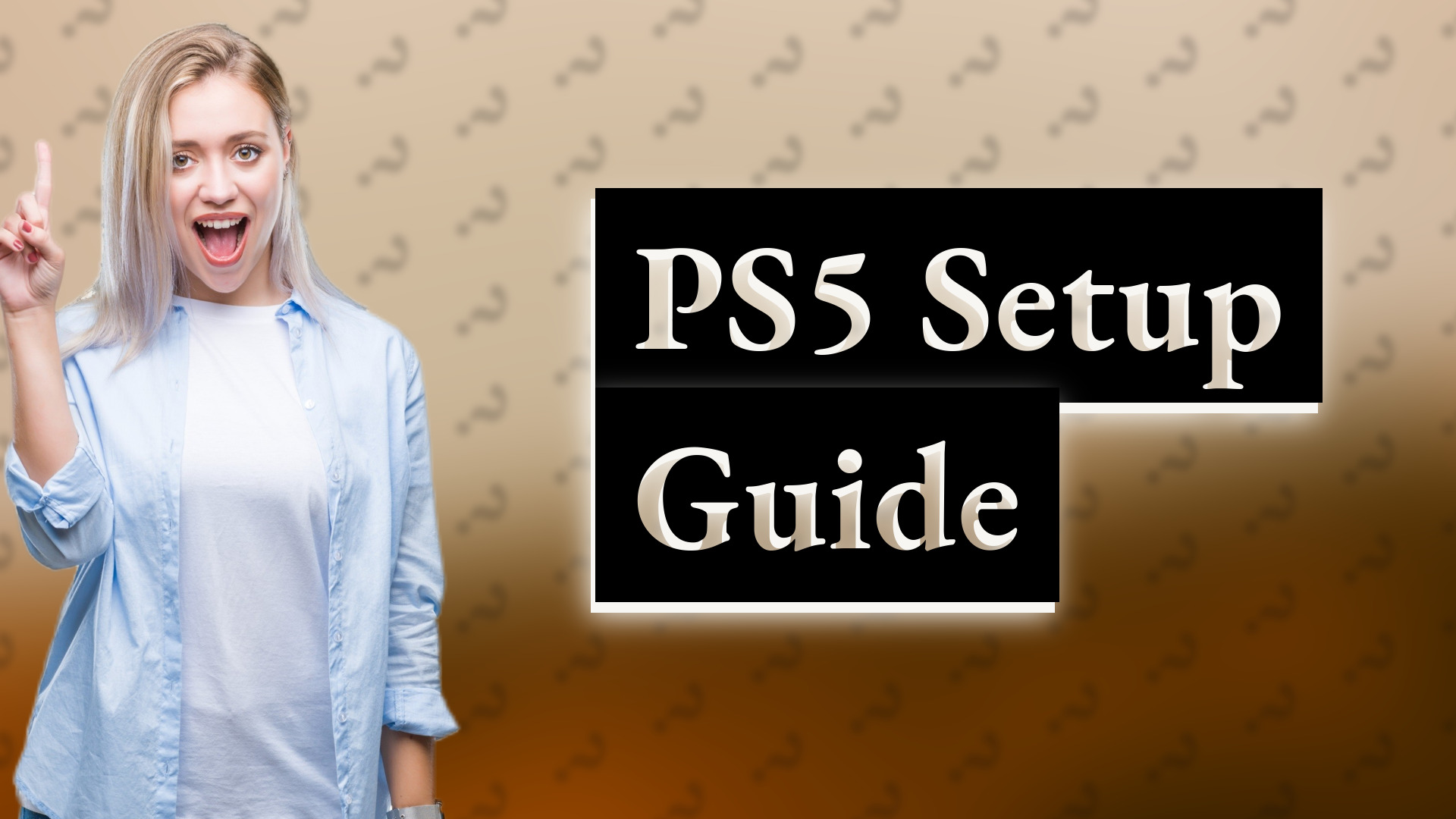 PS5 Setup Guide