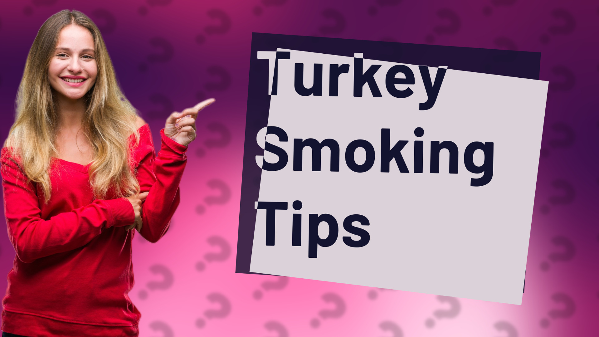 Turkey Smoking Tips