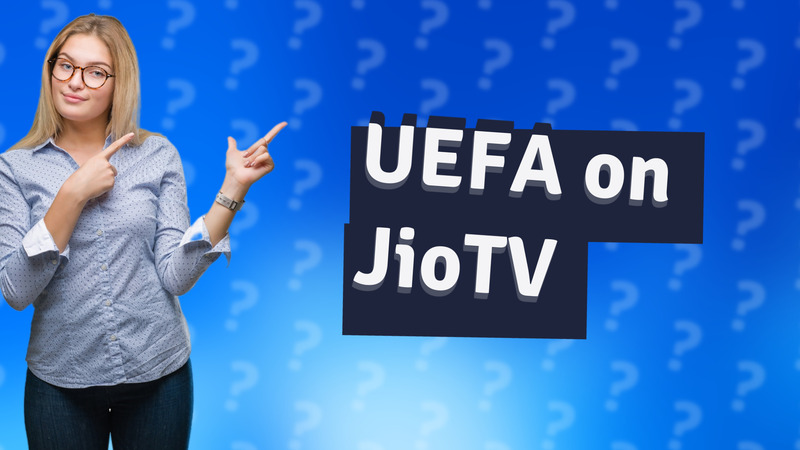 UEFA on JioTV