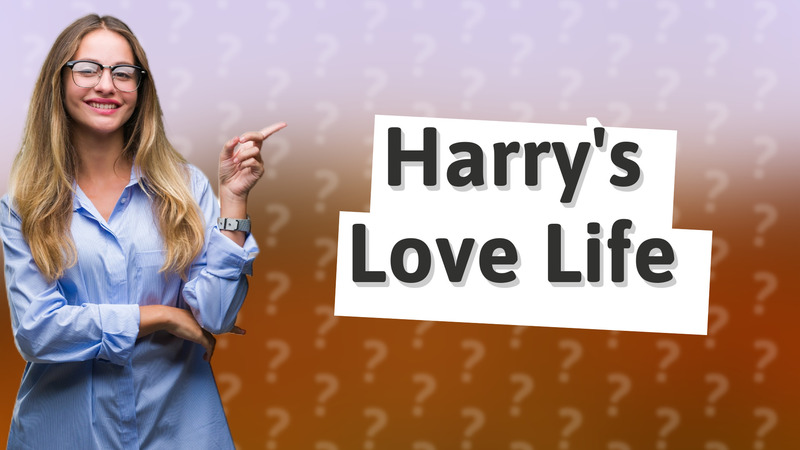 Harry's Love Life