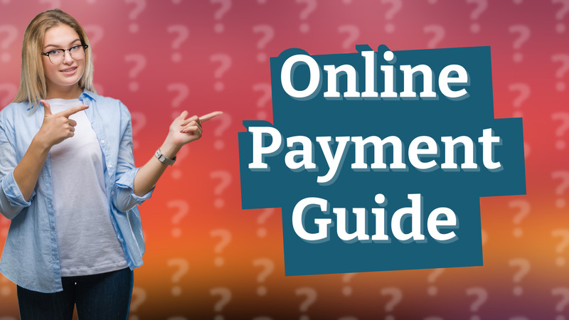 Online Payment Guide