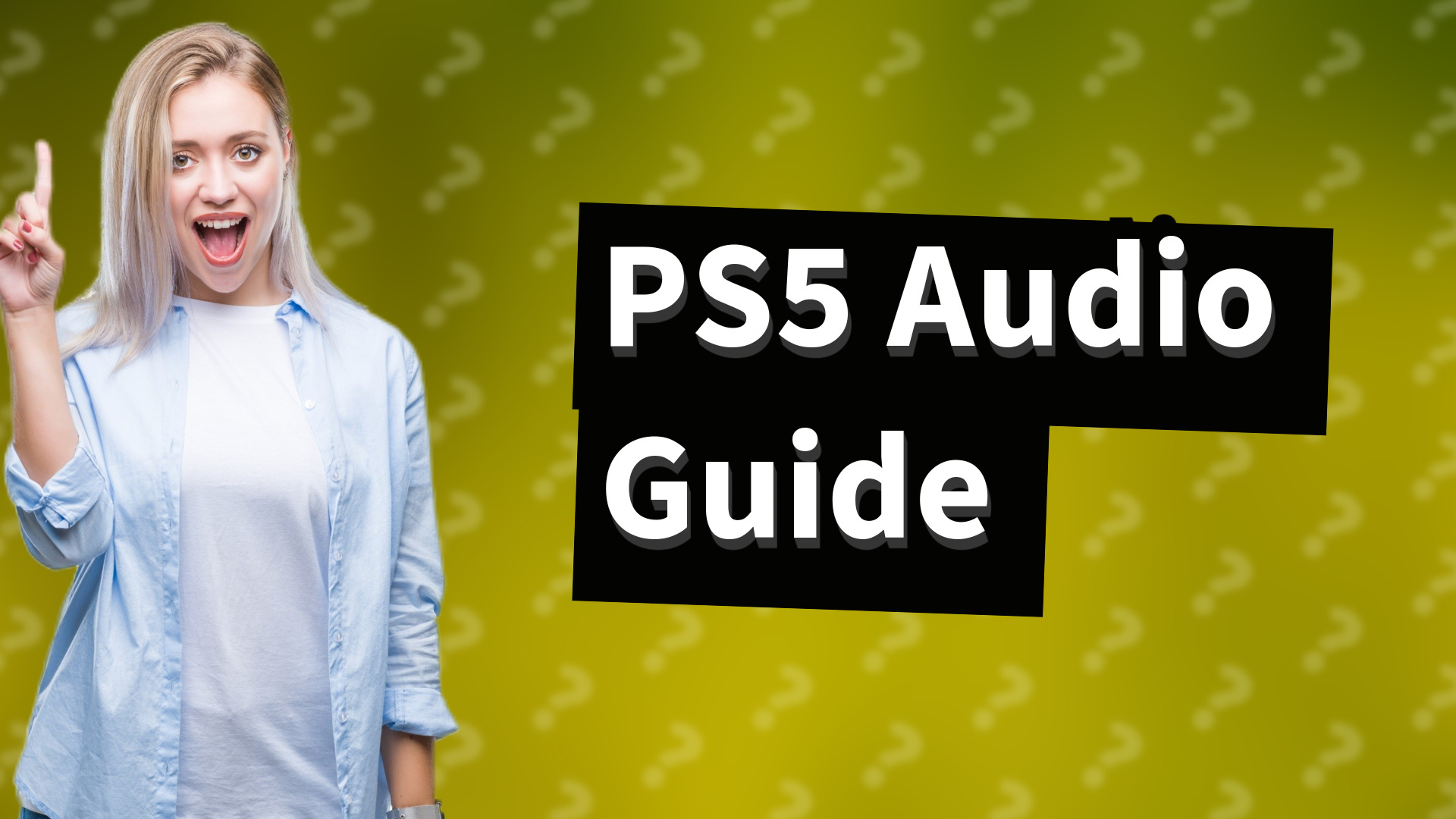 PS5 Audio Guide