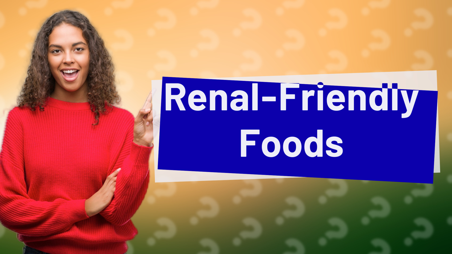 Renal-Friendly Foods