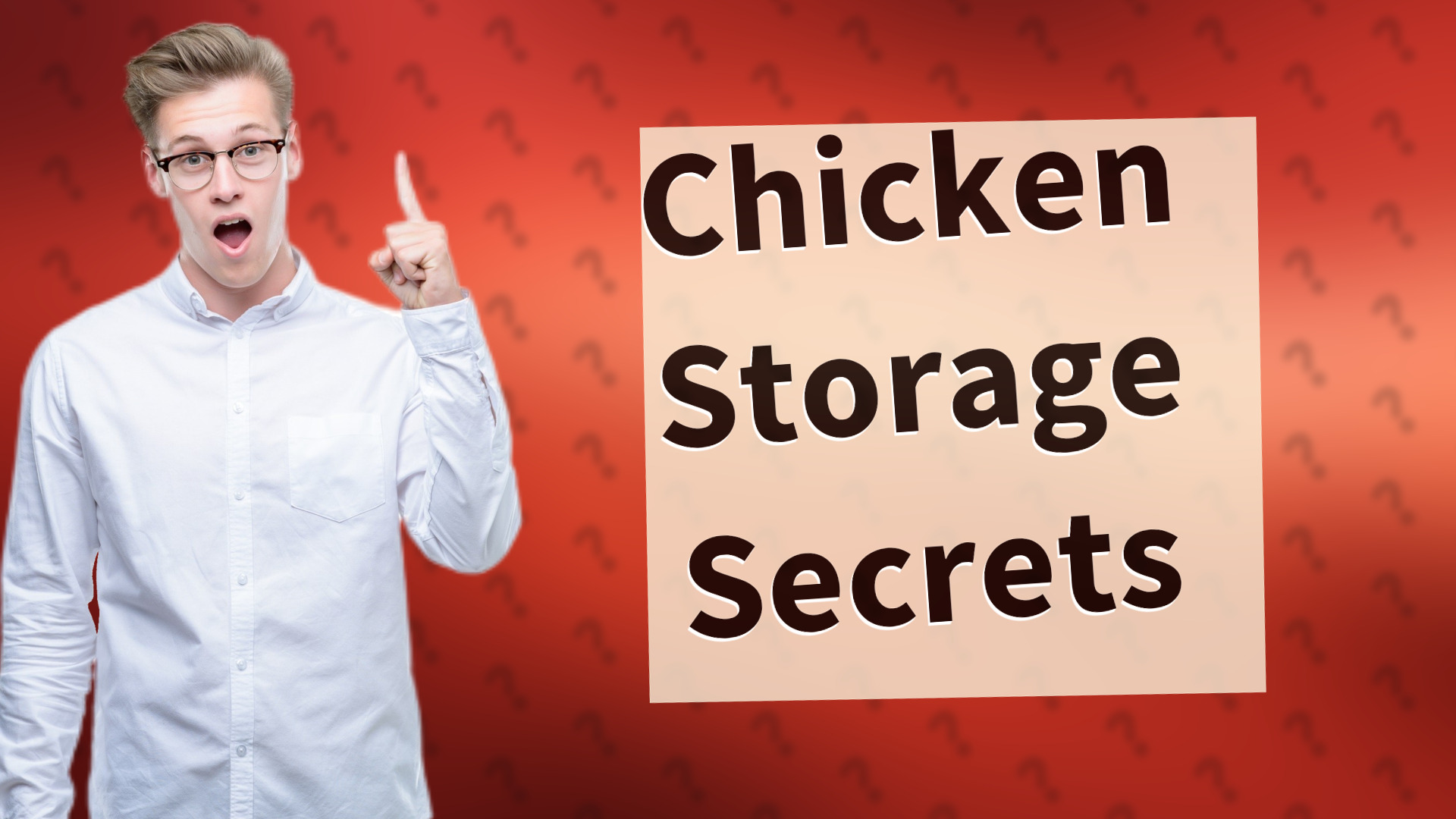 Chicken Storage Secrets