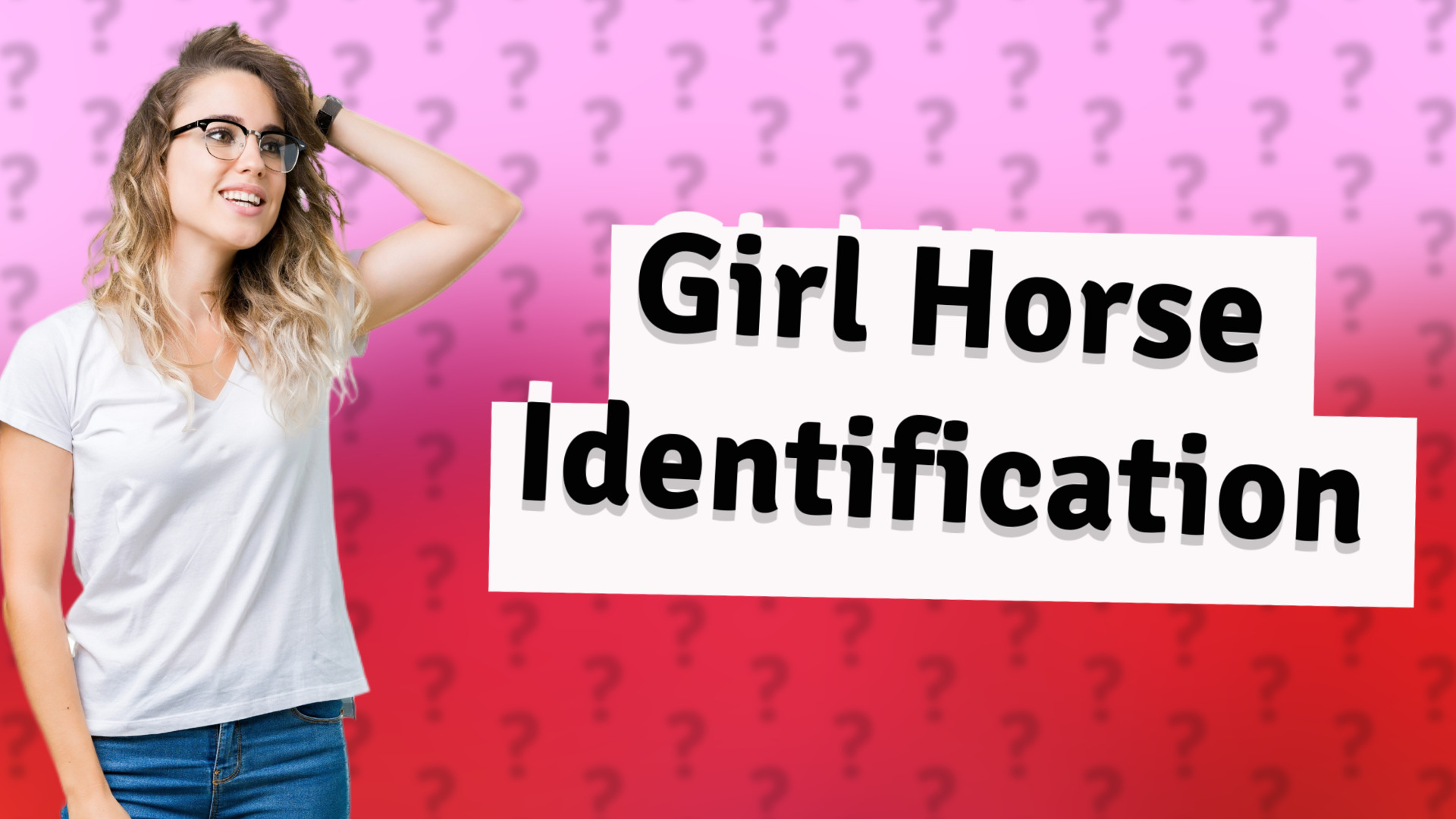 Girl Horse Identification