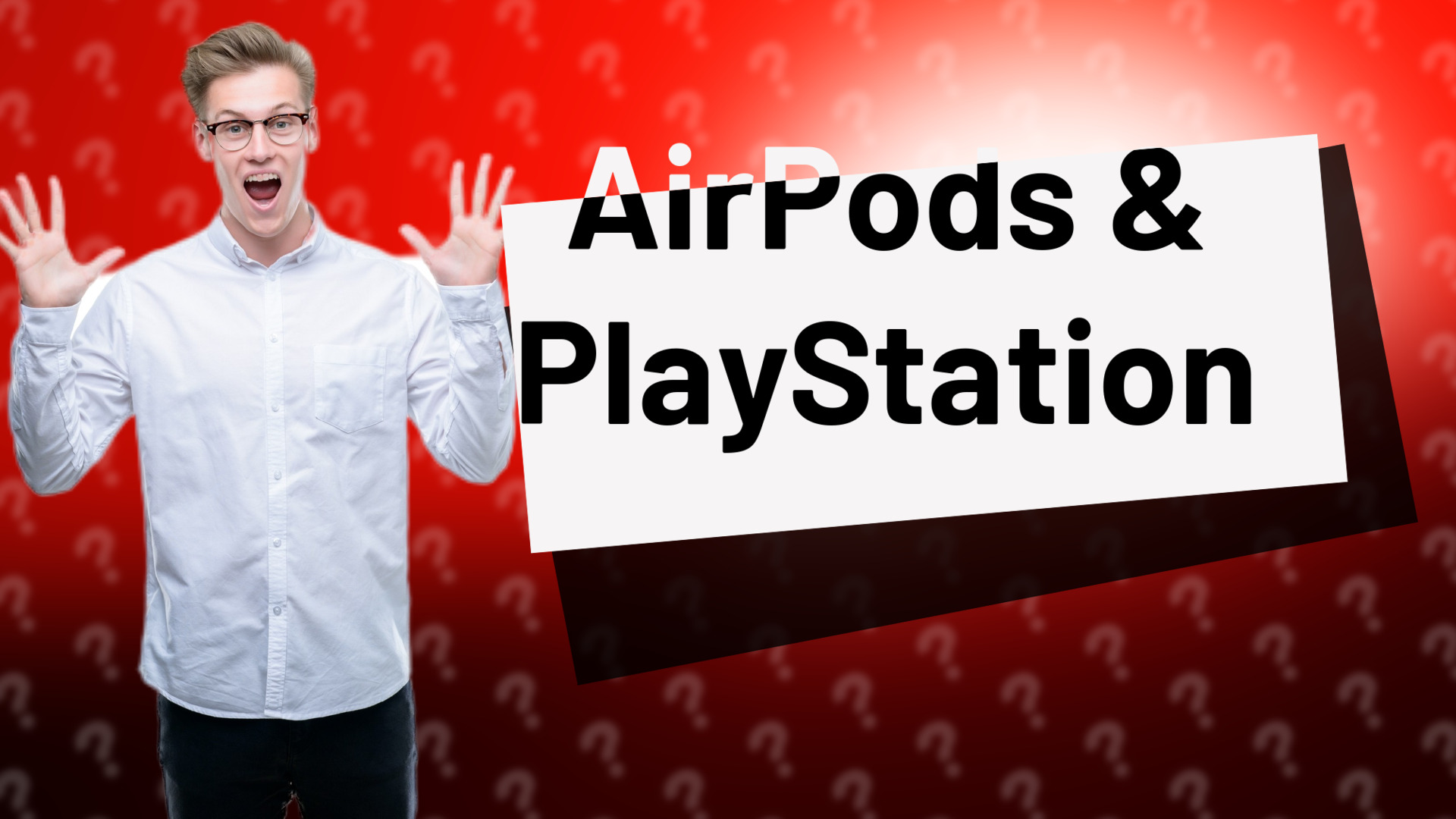 AirPods & PlayStation