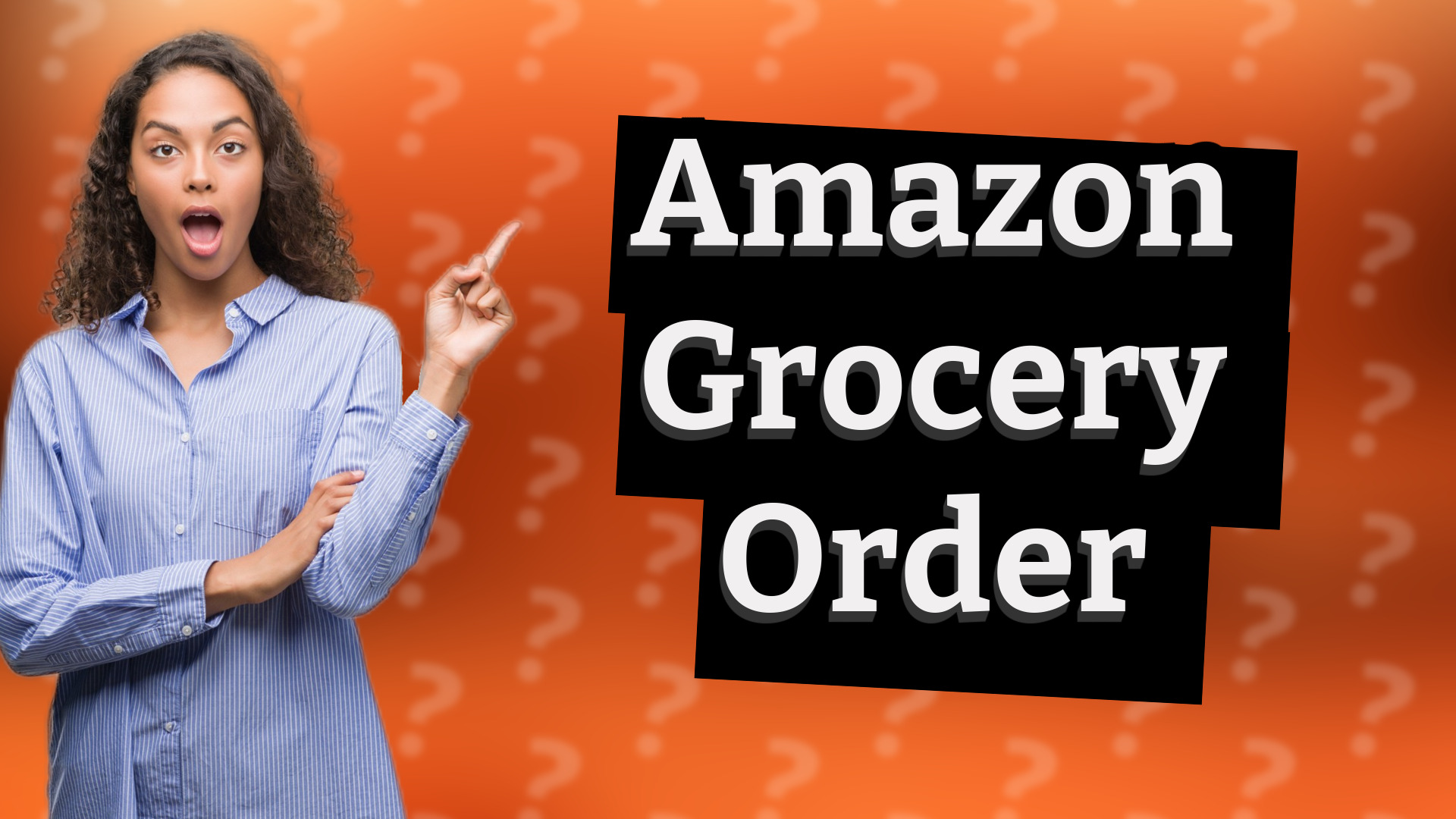 Amazon Grocery Order